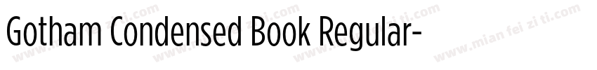 Gotham Condensed Book Regular字体转换